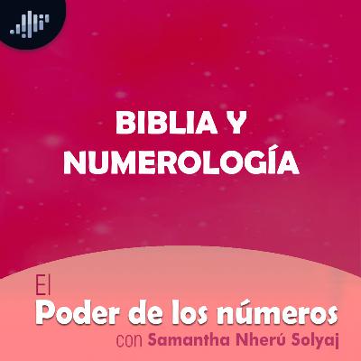 Biblia y numerología | El Poder de los Números Biblia y numerología | El Poder de los Números