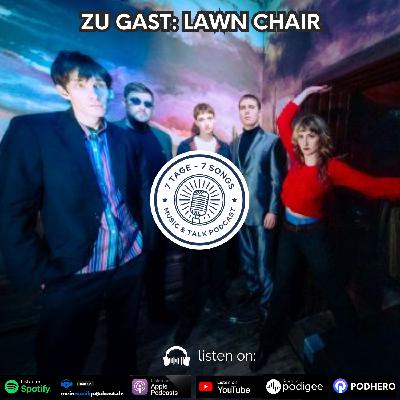 #5.34 Zu Gast: LAWN CHAIR
