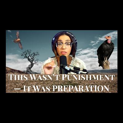 "This Wasn’t Punishment — It Was Preparation" "This Wasn’t Punishment — It Was Preparation"