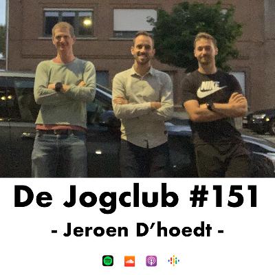 De Jogclub #151 - Jeroen D'hoedt