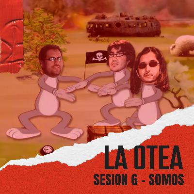 Sesion 6 - Somos (Parte 1)