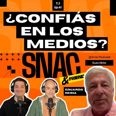 #61 | El futuro del PERIODISMO y la COMUNICACIÓN POLÍTICA en la Era Digital | Eduardo Reina