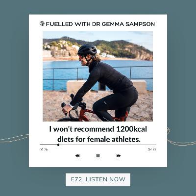 72. Why I won't recommend 1200kcal diets for female athletes as a sports dietitian 72. Why I won't recommend 1200kcal diets for female athletes as a sports dietitian
