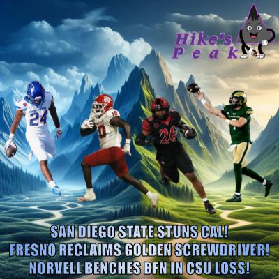 San Diego State upsets Cal! Fresno State outlasts Hawaii! Jay Norvell benches BFN in CSU loss! Utah State massive game @ Vandy! W4 Recap!
