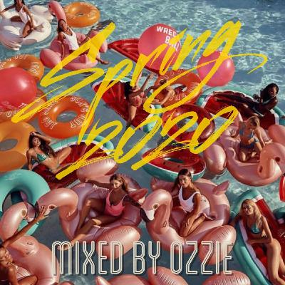Spring 2020 mixed by Ozzie