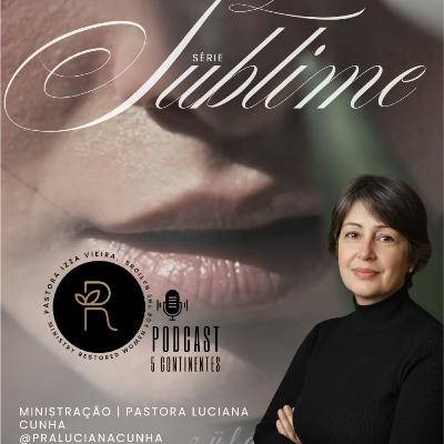 O SUBLIME TOCA O ETERNO