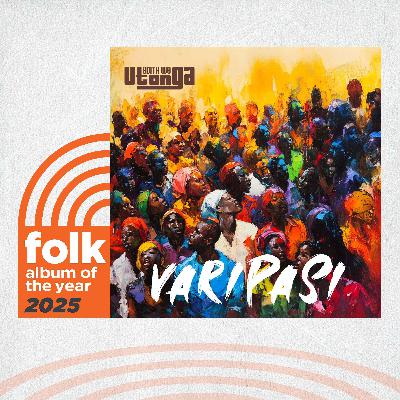 Edith WeUtonga on “Varipasi”: Folk Album of the Year 2025 Nominee Edith WeUtonga on “Varipasi”: Folk Album of the Year 2025 Nominee
