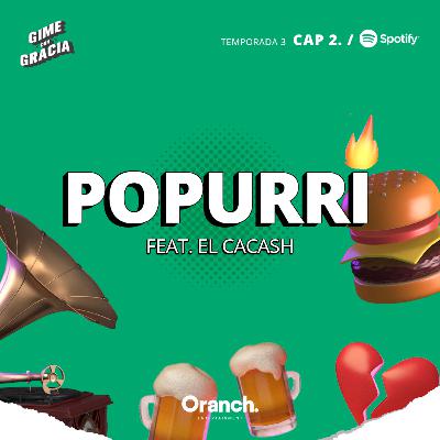 Popurrí feat. El Cacash Popurrí feat. El Cacash