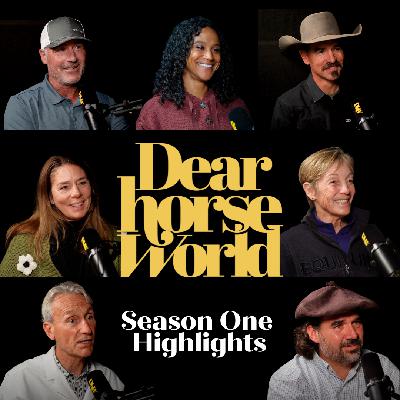 Season 1 Highlights: Riding Effectively, Training with Kindness & Building Connection (Sponsored by Connaway & Associates)