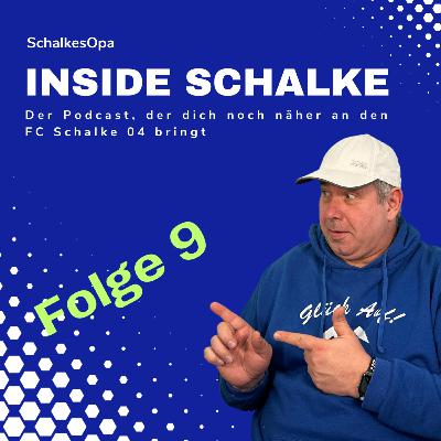 Inside Schalke: Peter Knäbel bleibt - Jenz, Yoshida, Ouwejan und Zalazar geh'n? - Episode 9