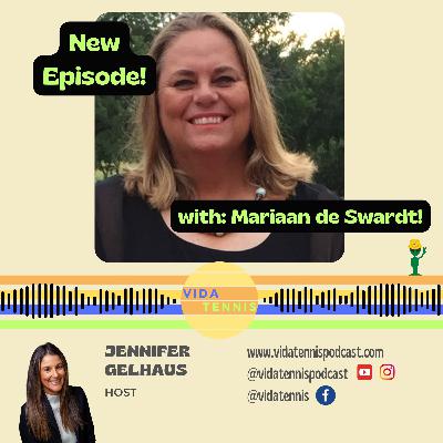Ep. 61: If you are not getting better, you are getting worse!- with Mariaan de Swardt!