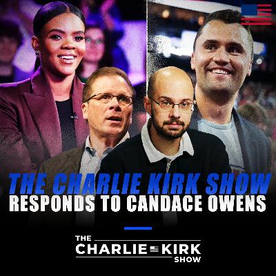 The Charlie Kirk Show Responds to Candace Owens