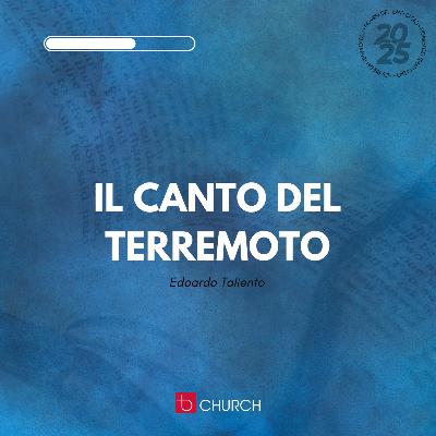 Il canto del terremoto | E. Taliento