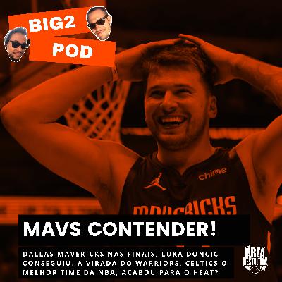 Playoffs da NBA/ MAVS Contender e Doncic é o verdadeiro MVP? CELTICS o melhor time da NBA! | Big2 Pod feat. Ricardo Pincigher Playoffs da NBA/ MAVS Contender e Doncic é o verdadeiro MVP? CELTICS o melhor time da NBA! | Big2 Pod feat. Ricardo Pincigher