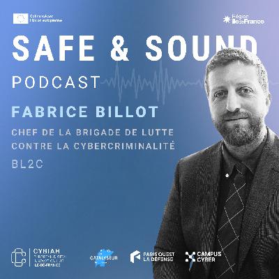 Fabrice Billot : Les coulisses de la cybersécurité de Paris 2024