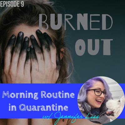 Morning Routine in Quarantine