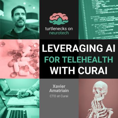 Episode 5: Leveraging AI for Telehealth with Curai Health