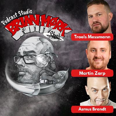 Brian Mørk Show #648: Langfredag special m. Martin Zarp & Troels Messmann & Asmus Brandt