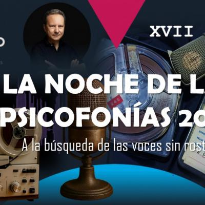 EUP (07/11/2025): La Noche de las Psicofonías 2025 (XVII edición): a la búsqueda de las voces imposibles