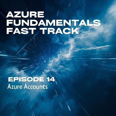 14. Azure Accounts 14. Azure Accounts