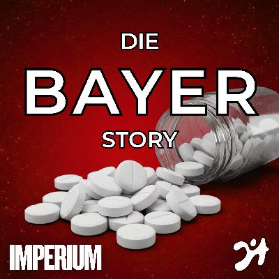 Die Bayer Story | Die Carls und die Friedrichs | 1