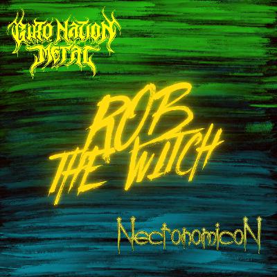 096//Rob, "The Witch"//Necronomicon