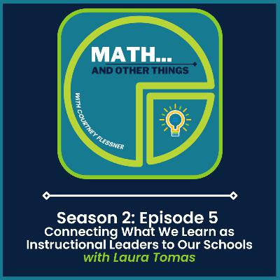Connecting What We Learn As Instructional Leaders to Our Schools