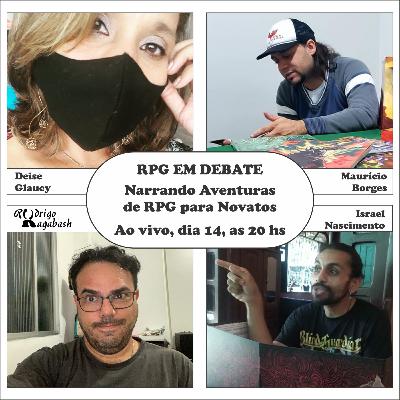 RPG em Debate: Narrando Aventuras de RPG para Novatos