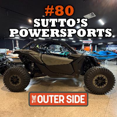 #80 - SUTTO'S POWERSPORTS