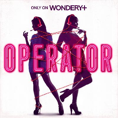Where to find Episodes 2-8 of Operator