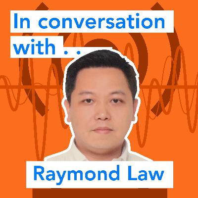 In conversation with......Raymond Law