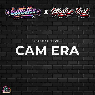 Cam Era