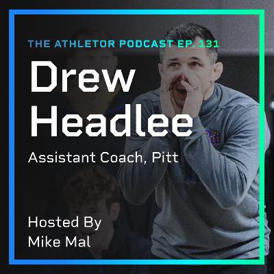 Ep. 131 - Drew Headlee
