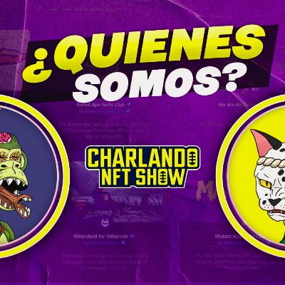 Charlando NFT Show #3 | Quiénes Somos? Jordi y Paul de forma íntima Charlando NFT Show #3 | Quiénes Somos? Jordi y Paul de forma íntima