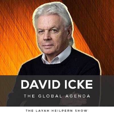#101 David Icke - The Global Agenda #101 David Icke - The Global Agenda