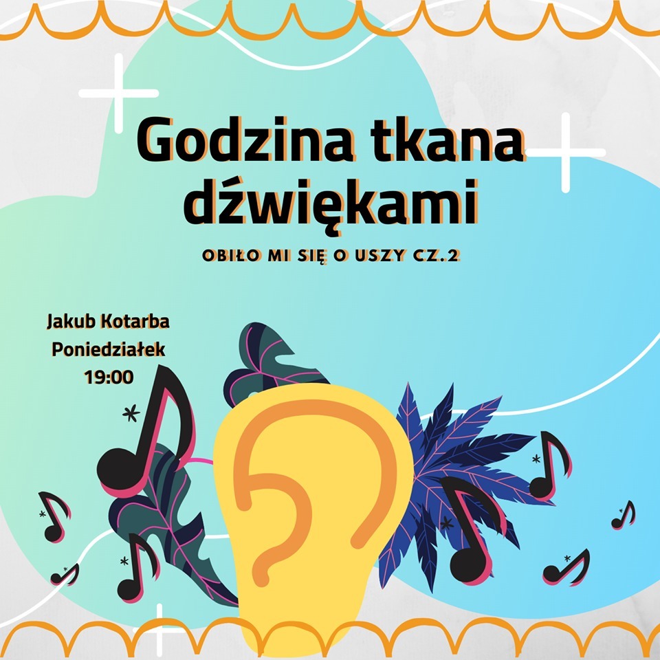 Godzina tkana dźwiękami - Obiło mi się uszy cz.2 episode artwork
