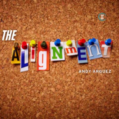 The Alignment // Andy Arguez