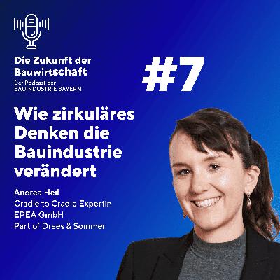 #7 Wie zirkuläres Bauen die Bauindustrie verändert