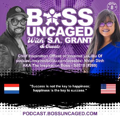 Chief Inspiration Officer or Inspired LoLiBu Of podcast.inspiredlolibu.com/bossbio: Nhien Dinh AKA The Inspiration Boss - S8E18 (#269) Chief Inspiration Officer or Inspired LoLiBu Of podcast.inspiredlolibu.com/bossbio: Nhien Dinh AKA The Inspiration Boss - S8E18 (#269)
