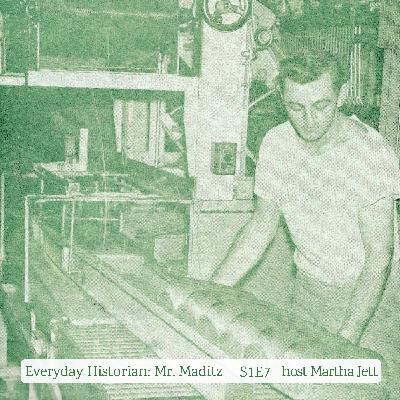 Everyday Historian: Mr. Maditz Remembers Clarksburg