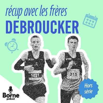 Récup avec les frères Debroucker