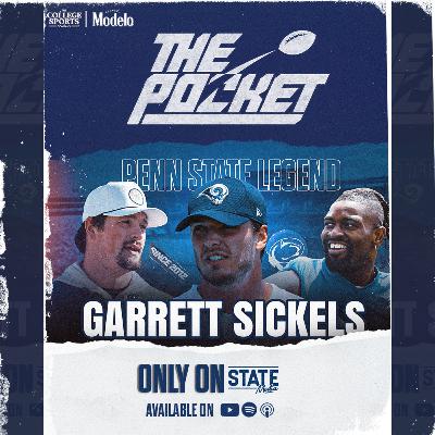 How Garrett Sickels Thinks LEADERSHIP & NIL Is Penn State's Path Back to Greatness!