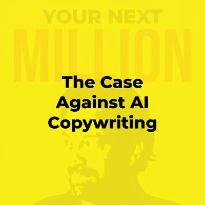 The Case Against AI Copywriting The Case Against AI Copywriting