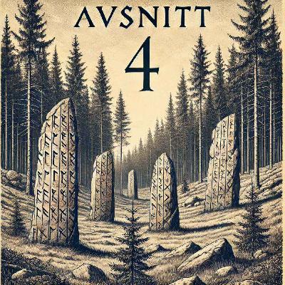 Avsnitt 4: Runor Avsnitt 4: Runor