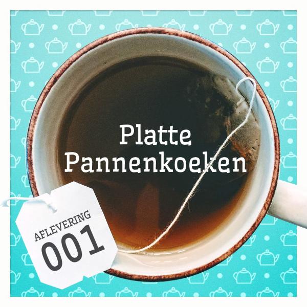 Aflevering 1: Platte Pannenkoeken Aflevering 1: Platte Pannenkoeken
