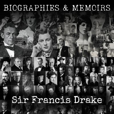 01 - Sir Francis Drake by Julian Corbett