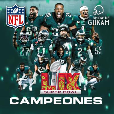 Super Bowl, actualidad NFL y fin de temporada 24/25 | El Show de Giikah - NFL desde la barra del bar