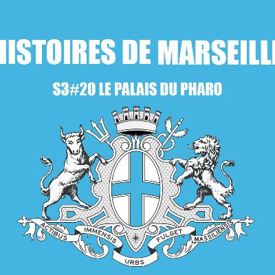 Le Palais du Pharo