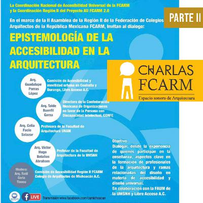 Panel EPISTEMOLOGÍA DE LA ACCESIBILIDAD EN LA ARQUITECTURA (Segunda parte) Panel EPISTEMOLOGÍA DE LA ACCESIBILIDAD EN LA ARQUITECTURA (Segunda parte)