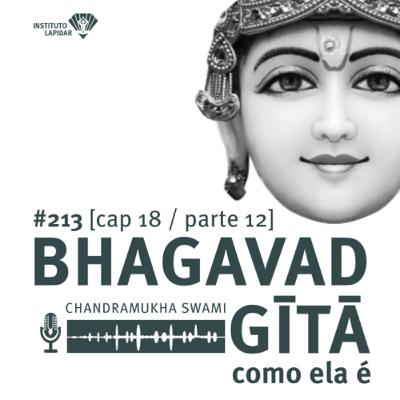 #213 Depois de ouvir a Bhagavad-gītā.